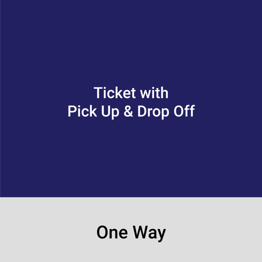 Ticket with Pickup & Drop Off (One Way) Dream Beach Express